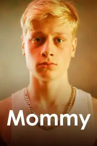Poster to the movie "Mommy" #1023204