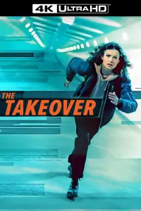 Poster to the movie "The Takeover" #1058480