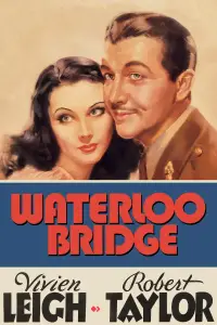 Poster to the movie "Waterloo Bridge" #1075563