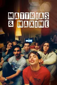 Poster to the movie "Matthias & Maxime" #956327