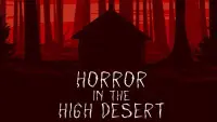 Backdrop to the movie "Horror in the High Desert" #1177668