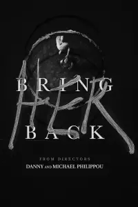 Poster to the movie "Bring Her Back" #800491