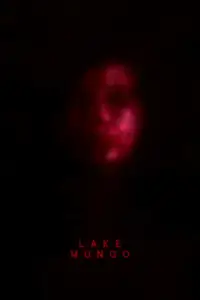 Poster to the movie "Lake Mungo" #1133101