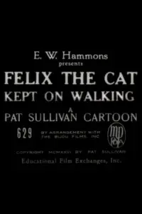 Poster to the movie "Felix the Cat Kept On Walking" #1205086