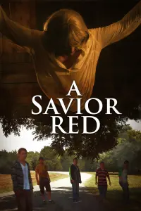 Poster to the movie "A Savior Red" #755990