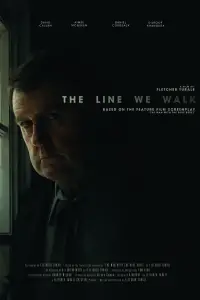 Poster to the movie "The Line We Walk" #916877