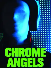 Poster to the movie "Chrome Angels" #1222358