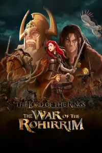Poster to the movie "The Lord of the Rings: The War of the Rohirrim" #930717