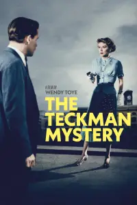Poster to the movie "The Teckman Mystery" #1101510