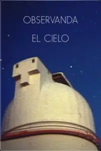 Poster to the movie "Observando el cielo" #964185