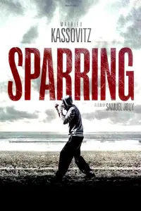 Poster to the movie "Sparring" #1167428
