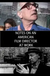 Poster to the movie "Notes on an American Film Director at Work" #973616