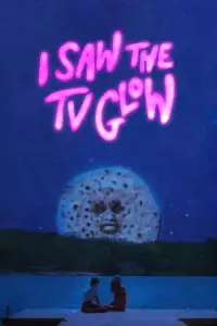Poster to the movie "I Saw the TV Glow" #594473