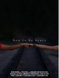 Poster to the movie "How to be Brave" #1122640