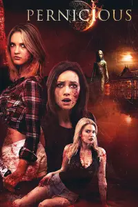 Poster to the movie "Pernicious" #1067516