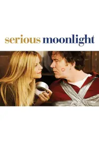 Poster to the movie "Serious Moonlight" #1065605