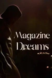 Poster to the movie "Magazine Dreams" #908236
