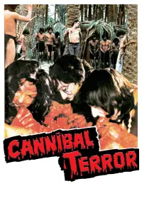 Poster to the movie "Cannibal Terror" #1059209