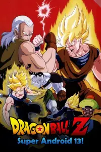 Poster to the movie "Dragon Ball Z: Super Android 13!" #963603