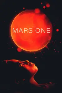 Poster to the movie "Mars One" #1106488