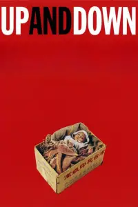 Poster to the movie "Up and Down" #1095641
