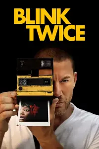 Poster to the movie "Blink Twice" #930571