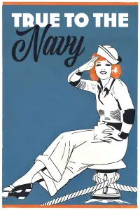Poster to the movie "True to the Navy" #1212825