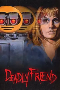 Poster to the movie "Deadly Friend" #972261
