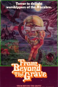 Poster to the movie "From Beyond the Grave" #1038056