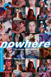 Poster to the movie "Nowhere" #968384