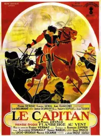 Poster to the movie "Le Capitan (1ère époque) Flamberge au vent" #1127879
