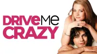 Backdrop to the movie "Drive Me Crazy" #993295