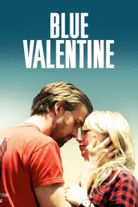 Poster to the movie "Blue Valentine" #727040