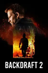 Poster to the movie "Backdraft 2" #1030607