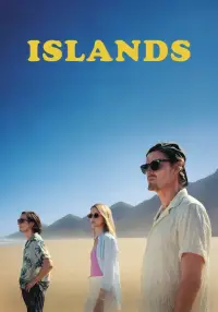 Poster to the movie "Islands" #1005256
