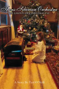 Poster to the movie "Trans-Siberian Orchestra: The Ghosts of Christmas Eve" #1019894
