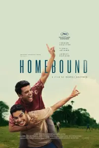 Poster to the movie "Homebound" #906386