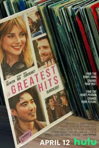 Poster to the movie "The Greatest Hits" #684479