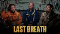 Backdrop to the movie "Last Breath" #928403