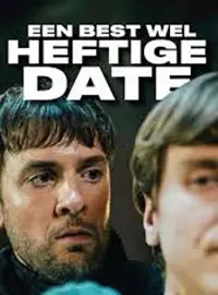 Poster to the movie "Een best wel heftige date" #643017