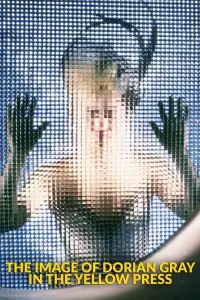 Poster to the movie "Dorian Gray in the Mirror of the Yellow Press" #1074133