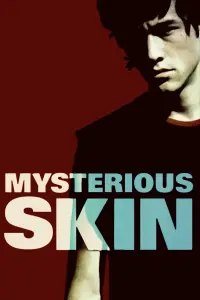 Poster to the movie "Mysterious Skin" #671286