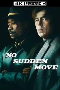 Poster to the movie "No Sudden Move" #91248