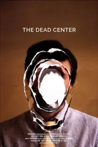 Poster to the movie "The Dead Center" #1075334