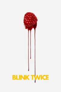 Poster to the movie "Blink Twice" #930629