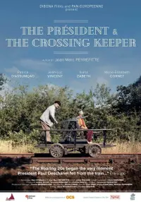 Poster to the movie "The Président and the crossing keeper" #1196547