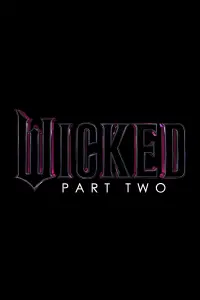 Poster to the movie "Wicked Part Two" #515930