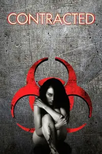 Poster to the movie "Contracted" #984093