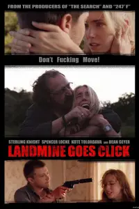 Poster to the movie "Landmine Goes Click" #996403