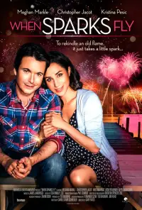 Poster to the movie "When Sparks Fly" #1210980